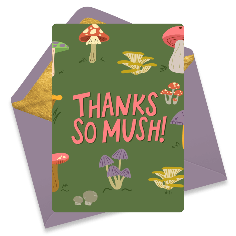 A playful thank you eCard featuring colorful mushrooms on a green background with the phrase 'Thanks So Mush!' in bold pink letters.