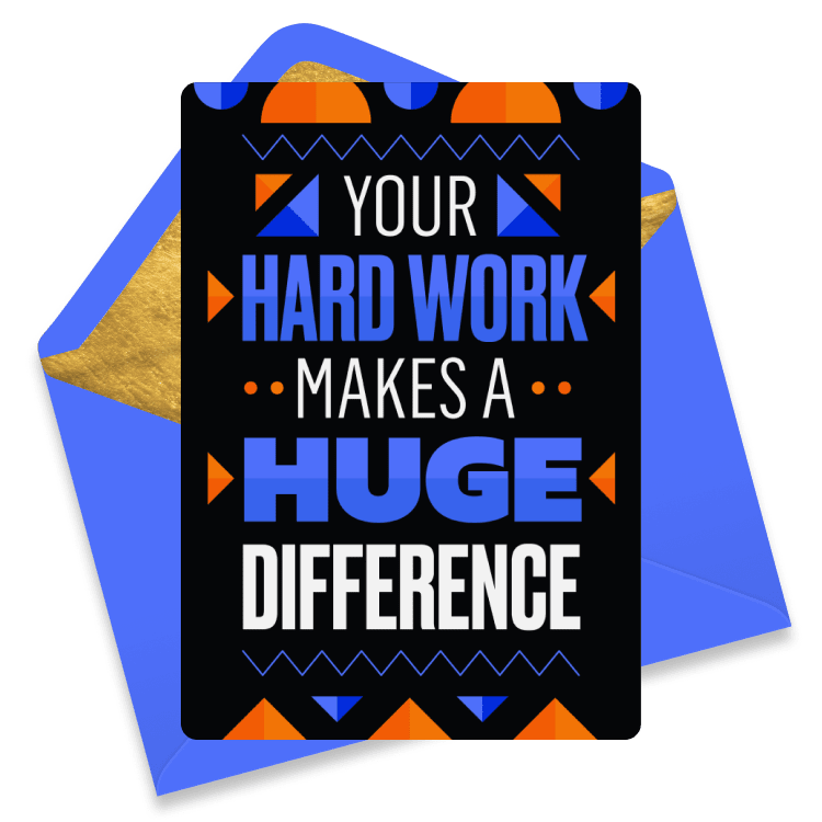 Bold black, blue, and orange staff appreciation day eCard featuring the words “Your hard work makes a huge difference” in graphic text.