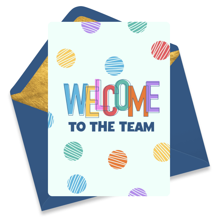 Cheerful welcome eCard with colorful polka dots and bold text 'WELCOME TO THE TEAM' in multi-colored and navy blue letters on a light background.